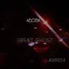 A503X - Great Ghost - Single